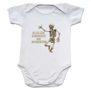 Body infantil Caveira Aleluia Consegui me aposentar