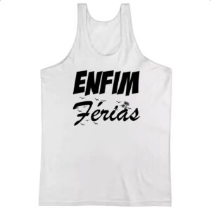 Camiseta Regata Enfim Ferias