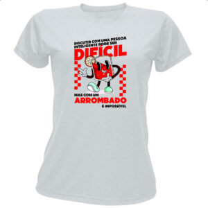 Camiseta Baby Look Discutir com inteligente