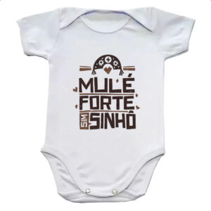 Body infantil Mulher forte sim senhor