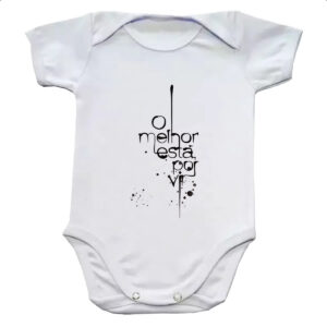 Body infantil O melhor esta por vir