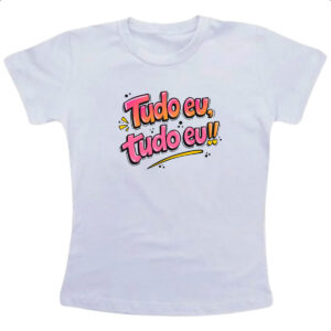Camiseta Infanto Juvenil Frases de mae tudo eu