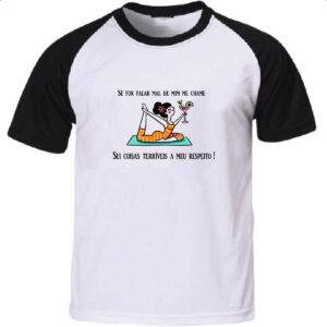 Camiseta Raglan Se for falar mal de mim  me chame