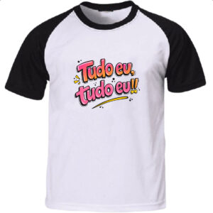 Camiseta Raglan Frases de mae tudo eu