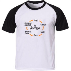 Camiseta Raglan Pense Idealize Tente Sucesso